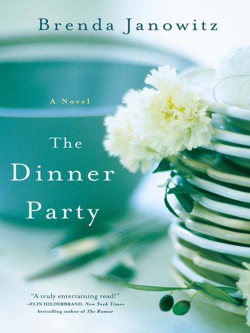Title details for The Dinner Party by Brenda Janowitz - Available